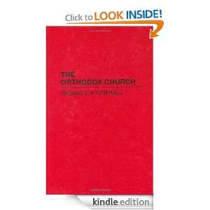 The Orthodox Church (Denominations in America) Thomas E. FitzGerald 