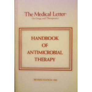 The Medical Letter on Drugs and Therapeutics Handbook of Antimicrobial 