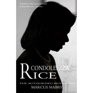 Condoleezza Rice [Hardcover]