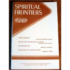 Spiritual Frontiers Volume XXVII Fall 1995 Number 4 (Divine Oneness 