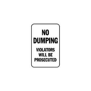   Banner   No Dumping, Violators will be Prosecuted 