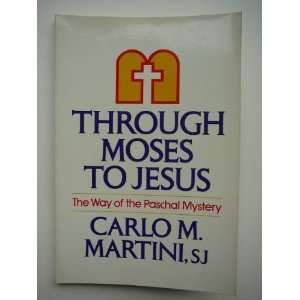   The Way of the Paschal Mystery [Paperback] Carlo Maria Martini Books