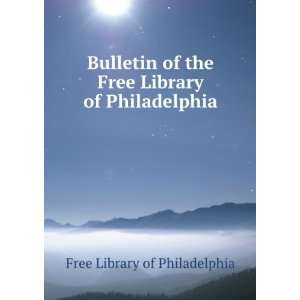   the Free Library of Philadelphia Free Library of Philadelphia Books