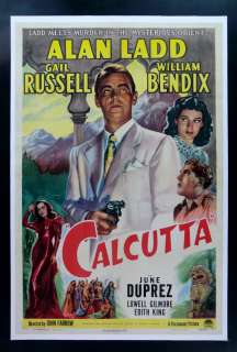 CALCUTTA * ORIG MOVIE POSTER ALAN LADD 1946 FILM NOIR  