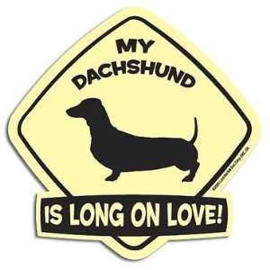  My Dachshund Is Long on Love Magnet: Everything Else
