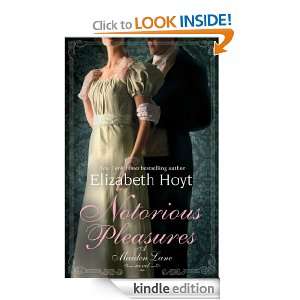Notorious Pleasures A Maiden Lane Novel Book Two Elizabeth Hoyt 