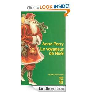 Le voyageur de Noël (Grands détectives) (French Edition) Anne Perry 
