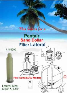 Pentair PacFab POOL Filter Sand Dollar LATERAL 152290  