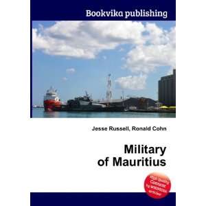  Military of Mauritius Ronald Cohn Jesse Russell Books