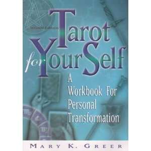  Tarot for Your Self by Mary Greer 