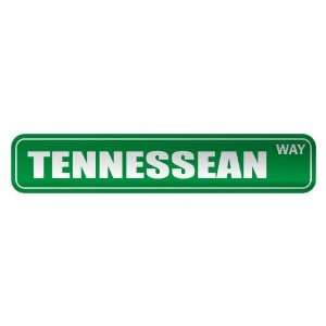   TENNESSEAN WAY  STREET SIGN STATE TENNESSEE