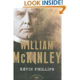 William McKinley: The American Presidents Series: The 25th President 