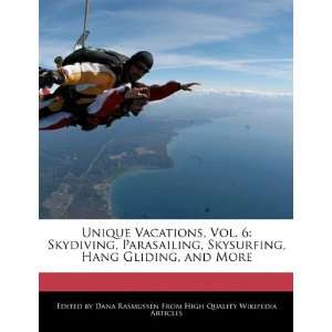  Unique Vacations, Vol. 6 Skydiving, Parasailing 