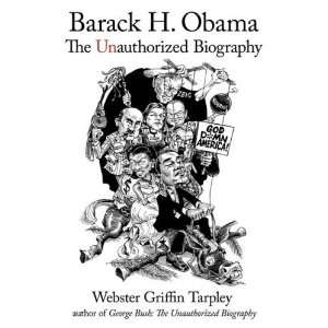  Barack H. Obama The Unauthorized Biography [Paperback 