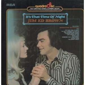   THAT TIME OF THE NIGHT LP (VINYL) US RCA 1974 JIM ED BROWN Music