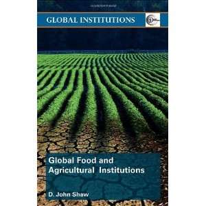  Global Food and Agricultural Institutions (Global Institutions 