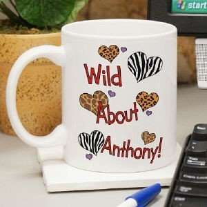   Coffee Mug Wild About add Name 