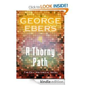 Thorny Path ($.99 Historical Fiction) Georg Ebers, Joust Books 
