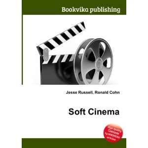  Soft Cinema Ronald Cohn Jesse Russell Books