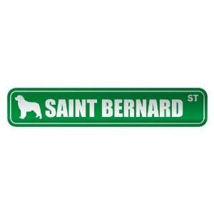   SAINT BERNARD ST  STREET SIGN DOG