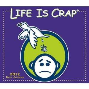  Life is Crap 2012 Boxed Calendar