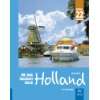 Mit dem Hausboot durch / Mit dem Hausboot durch Holland: Die 