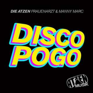 Disco Pogo (Atzen Musik Mix)