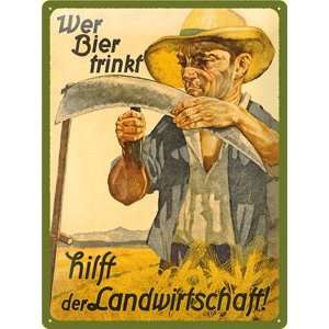Blechschild Wer Bier trinkt hilft der Landwirtschaft: .de 