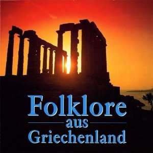 Folklore aus Griechenland Various  Musik