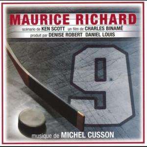 MAURICE RICHARD Roy Dupuis CD Soundtrack MICHEL CUSSON  