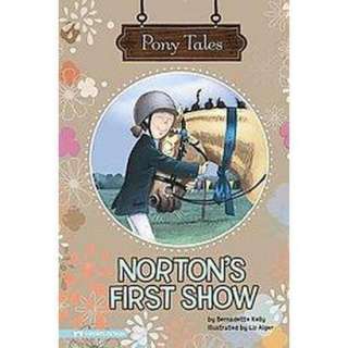 Nortons First Show (Pony Tales) (Reinforced Hardcover).Opens in a new 