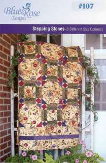 STEPPING STONES BLUE ROSE DESIGNS QUILT PATTERN  