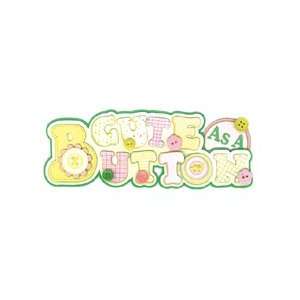  Cute As A Button Dimensional Title Stickers Office 