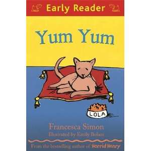   (Early Reader) (9781444007268) Francesca Simon, Emily Bolam Books