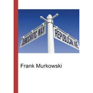  Frank Murkowski Ronald Cohn Jesse Russell Books
