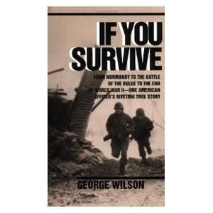  If You Survive (9780804100038) George Wilson Books
