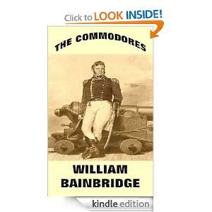The Commodores William Bainbridge John Frost  Kindle 