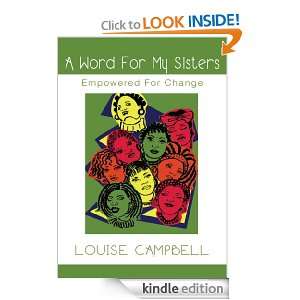    Empowered For Change Louise Campbell  Kindle Store