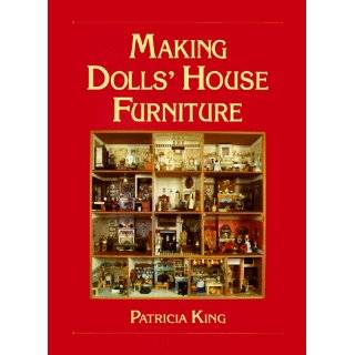   Dolls House Furniture by Patricia King ( Paperback   Apr. 1993