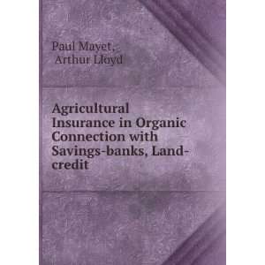   with Savings banks, Land credit . Arthur Lloyd Paul Mayet Books