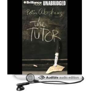   Tutor (Audible Audio Edition) Peter Abrahams, James Daniels Books