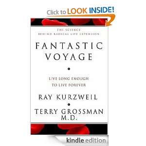   Live Forever Ray Kurzweil, Terry Grossman  Kindle Store