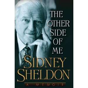 By Sidney Sheldon The Other Side of Me  Grand Central Publishing 