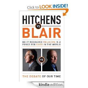 Hitchens vs Blair Christopher Hitchens, Tony Blair  