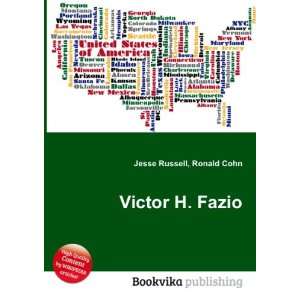  Victor H. Fazio Ronald Cohn Jesse Russell Books