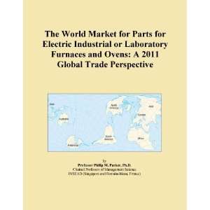 World Market for Parts for Electric Industrial or Laboratory Furnaces 