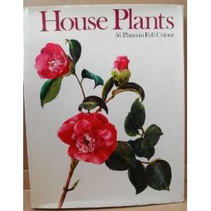  House Plants 56 Plates in Full Colour   Hardcover 