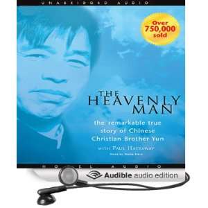 Heavenly Man The Remarkable True Story of Chinese Christian Brother 